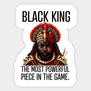 Black King The Most Powerful Piece in the Game Sticker